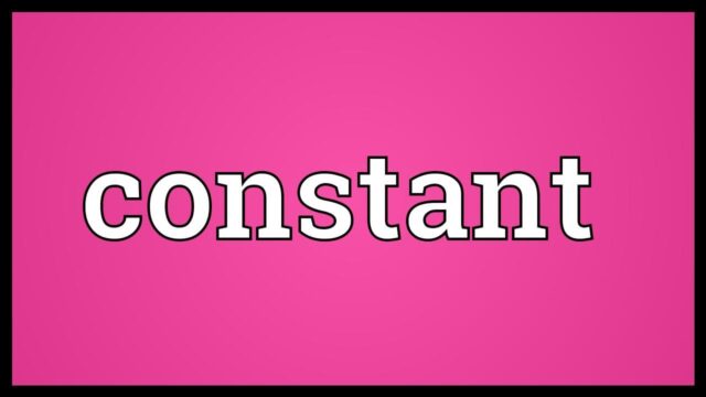 What does constant mean in health